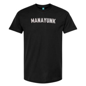 Manayunk T-Shirt